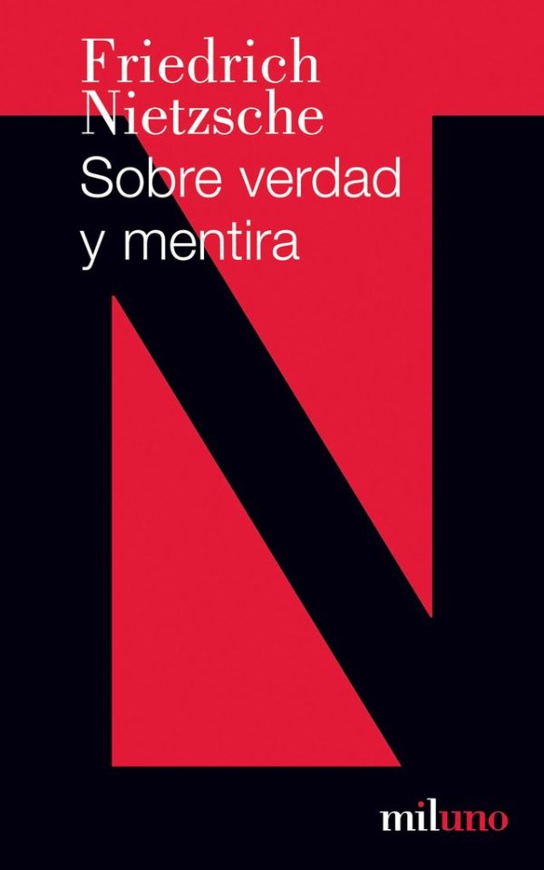 SOBRE VERDAD Y MENTIRA