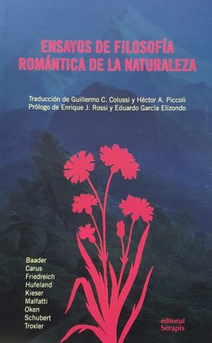 ENSAYOS DE FILOSOFIA ROMANTICA DE LA NATURALEZA