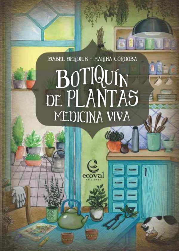 BOTIQUIN DE PLANTAS - Medicina viva