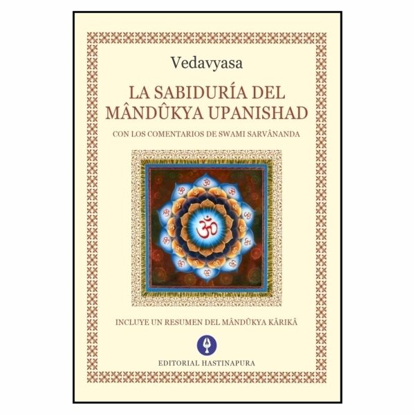 LA SABIDURIA DEL MANDUKYA UPANISHAD