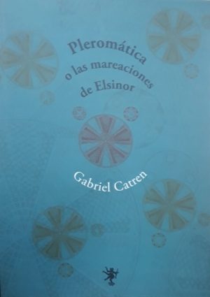 PLEROMATICA O LAS MAREACIONES DE ELSINOR