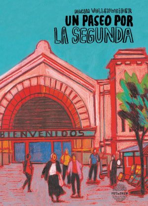 UN PASEO POR LA SEGUNDA