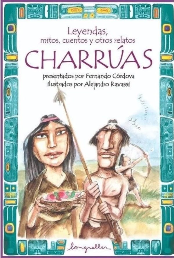 CHARRÚAS - Leyendas, mitos, cuentos y otros relatos