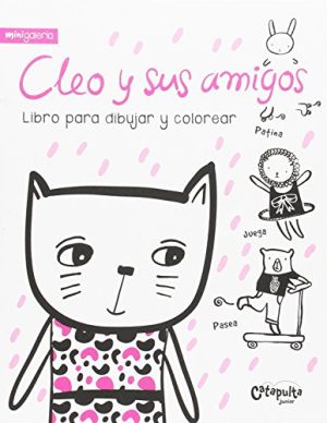 CLEO Y SUS AMIGOS. Libro para dibujar y colorear