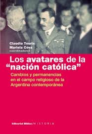 LOS AVATARES DE LA "NACIÓN CATÓLICA"