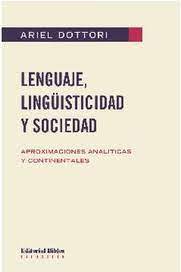 LENGUAJE, LINGUISTICIDAD Y SOCIEDAD - Aproximaciones analíticas y continentales