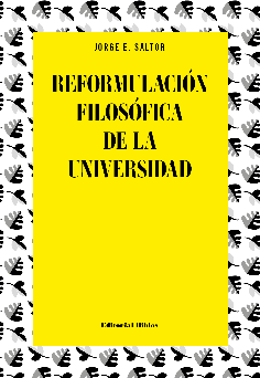 REFORMULACION FILOSOFICA DE LA UNIVERSIDAD