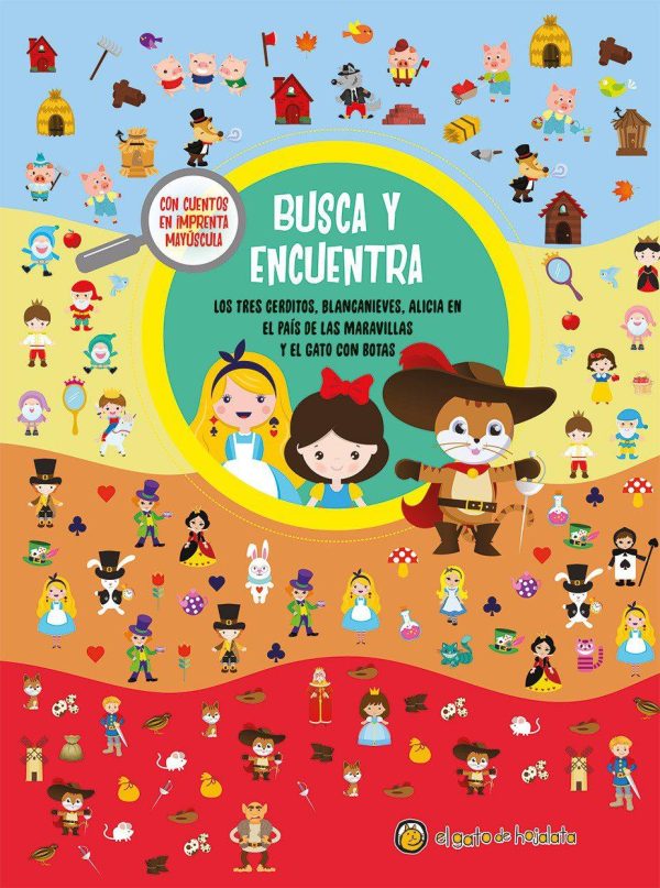 BUSCA Y ENCUENTRA - Los 3 cerditos, Blancanieves, Alicia en el país de las maravillas y El Gato con botas