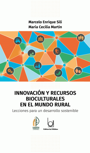 INNOVACIÓN Y RECURSOS BIOCULTURALES EN EL MUNDO RURAL - Lecciones para un desarrollo sostenible