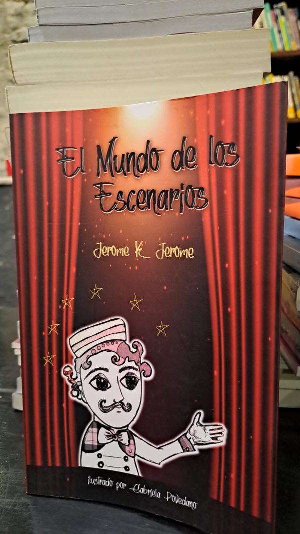 EL MUNDO DE LOS ESCENARIOS