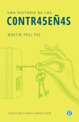 UNA HISTORIA DE LAS CONTRASEÑAS