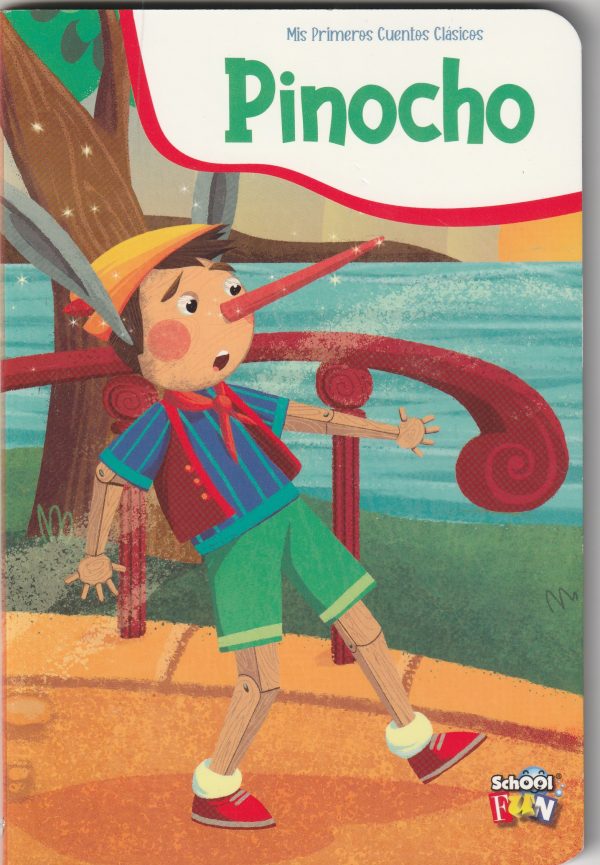 PINOCHO - MIS PRIMEROS CUENTOS CLÁSICOS