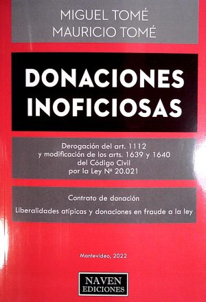 DONACIONES INOFICIOSAS. Contraro de donación. Liberalidades atipicas y donaciones en fraude a la ley