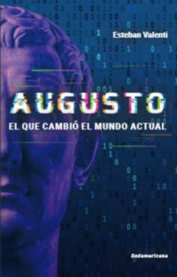 AUGUSTO - EL QUE CAMBIO EL MUNDO ACTUAL
