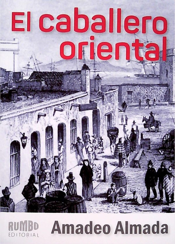 EL CABALLERO ORIENTAL