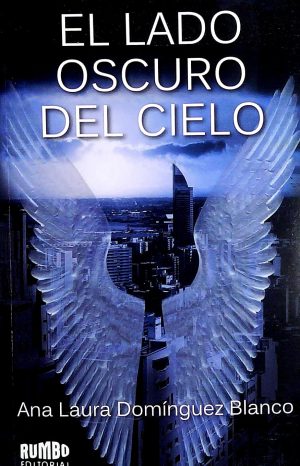 EL LADO OSCURO DEL CIELO
