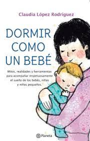 DORMIR COMO UN BEBE