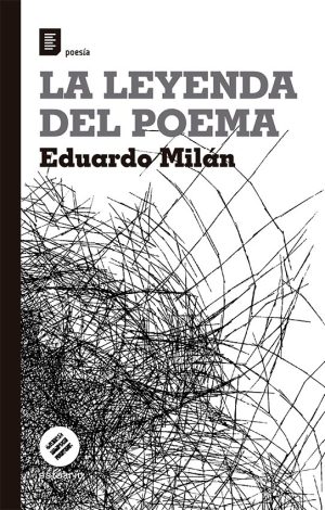 LA LEYENDA DEL POEMA