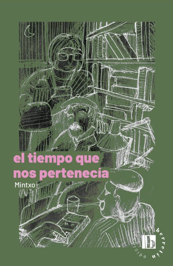 EL TIEMPO QUE NOS PERTENECÍA