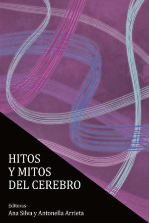 HITOS Y MITOS DEL CEREBRO