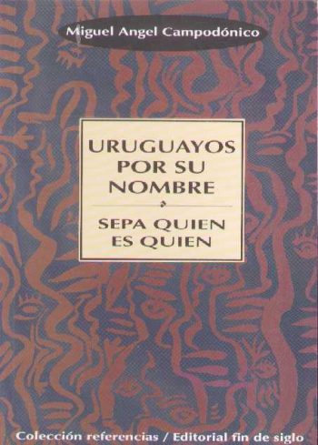 URUGUAYOS POR SU NOMBRE - SEPA QUIEN ES QUIEN