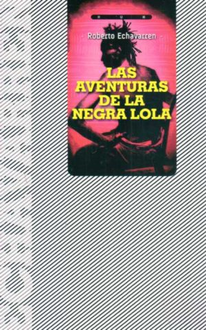 LAS AVENTURAS DE LA NEGRA LOLA