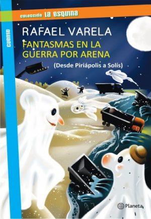 FANTASMAS EN LA GUERRA POR ARENA - DESDE PIRIÁPOLIS A SOLÍS