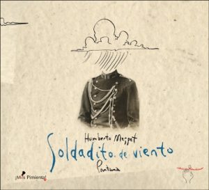SOLDADITO DE VIENTO - COLECCIÓN DESOLVIDADOS