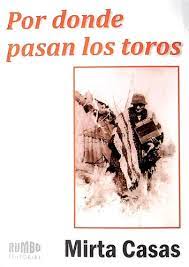 POR DONDE PASAN LOS TOROS