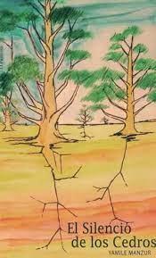 EL SILENCIO DE LOS CEDROS