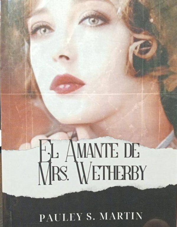 EL AMANTE DE MRS, WETHERBY