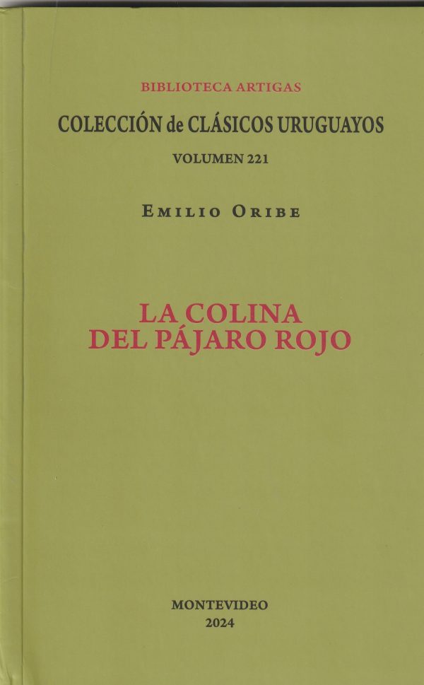 LA COLINA DEL PÁJARO ROJO