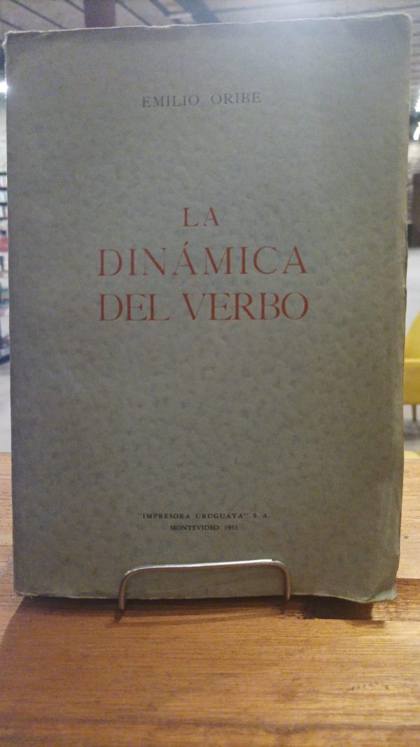 LA DINÁMICA DEL VERBO