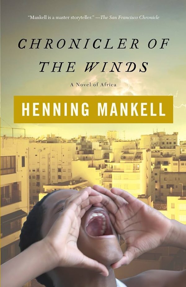 CHRONICLER OF THE WINDS