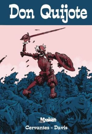 DON QUIJOTE - UNA NOVELA GRAFICA
