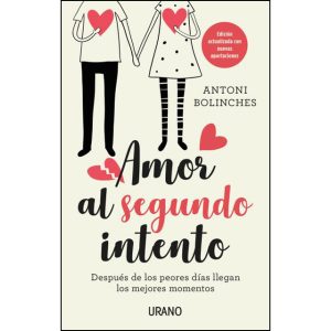 AMOR AL SEGUNDO INTENTO - Despuès de los peores días llegan los mejores momentos