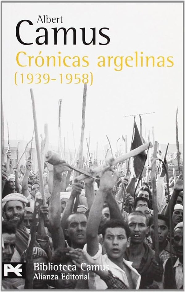 CRONICAS ARGELINAS (1939-1958)