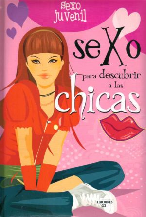 SEXO PARA DESCUBRIR A LAS CHICAS