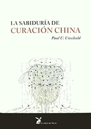 LA SABIDURIA DE CURACION CHINA