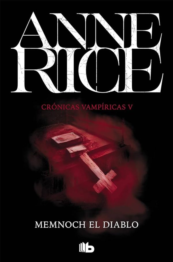 MEMNOCH EL DIABLO. Crónicas Vampíricas V