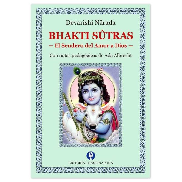 BHAKTI SUTRAS - EL SENDERO DEL AMOR A DIOS