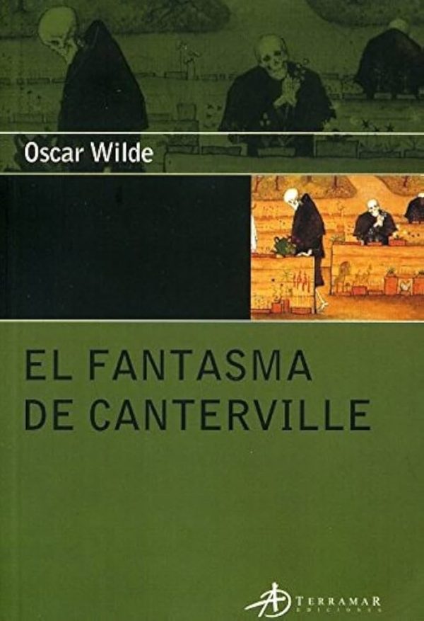 EL FANTASMA DE CANTERVILLE Y OTROS RELATOS