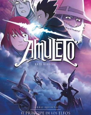 AMULETO - LIBRO QUINTO 5 - EL PRINCIPE DE LOS ELFOS