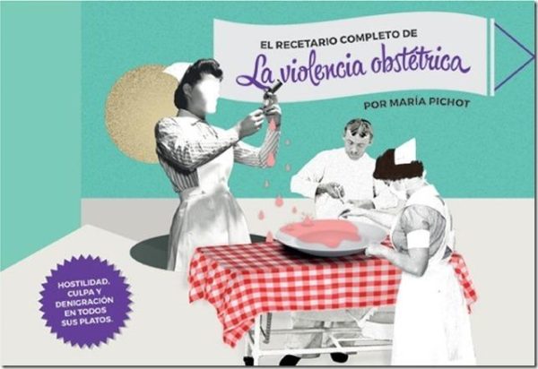 RECETARIO COMPLETO DE LA VIOLENCIA OBSTETRICA