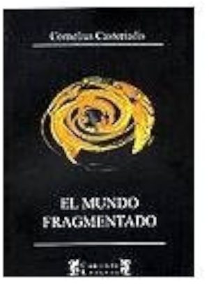 EL MUNDO FRAGMENTADO