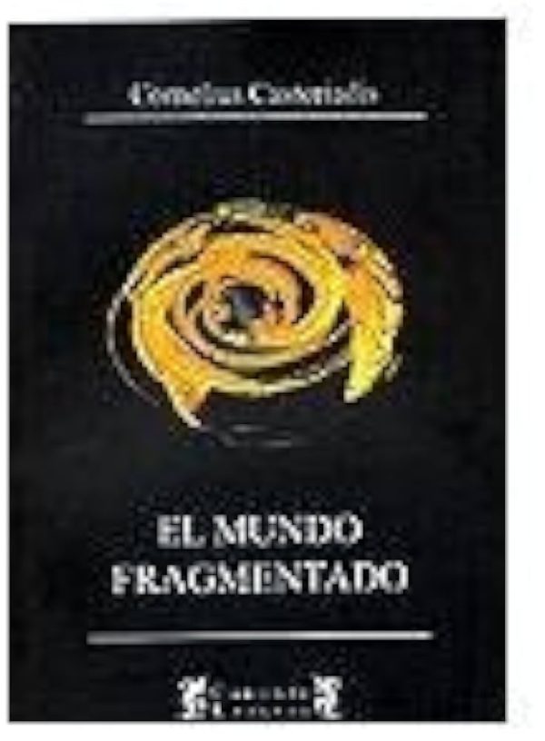 EL MUNDO FRAGMENTADO