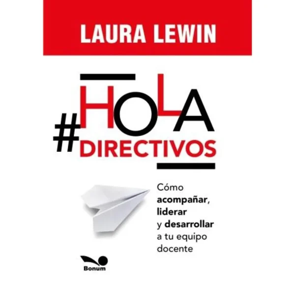 ¡HOLA DIRECTIVOS!
