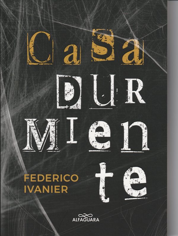 CASA DURMIENTE