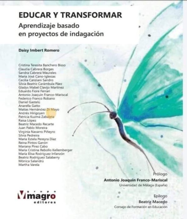 EDUCAR Y TRANSFORMAR - APRENDIZAJE BASADO EN PROYECTOS DE INDAGACIÓN