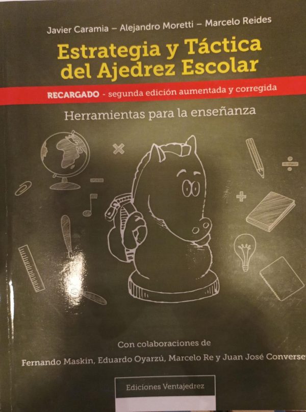 ESTRATEGIA Y TACTICA DEL AJEDREZ ESCOLAR